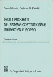 Testi e progetti del sistema costituzionale italiano ed europeo