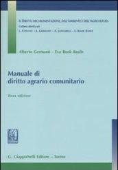 Manuale di diritto agrario comunitario