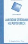 La valutazione dei programmi nelle aziende pubbliche