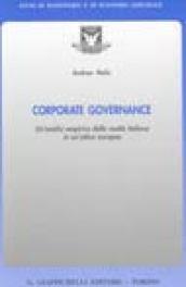 Corporate governance. Un'analisi empirica della realtà italiana in un'ottica europea