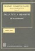 Della tutela dei diritti. La trascrizione