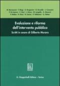 Evoluzione e riforma dell'intervento pubblico. Scritti in onore di Gilberto Muraro