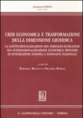 Crisi economica e trasformazioni della dimensione giuridica