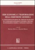 Crisi economica e trasformazioni della dimensione giuridica