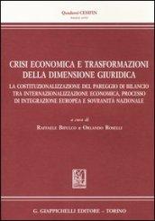 Crisi economica e trasformazioni della dimensione giuridica