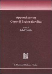 Appunti per un corso di logica giuridica