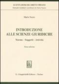 Introduzione alle scienze giuridiche. Norme, soggetti, attività