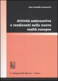 Attività assicurativa e rendiconto nella nuova realtà europea