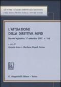 L'attuazione della direttiva MIFID. Decreto legislativo 17 settembre 2007, n. 164