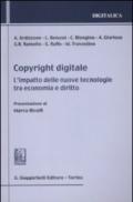 Copyright digitale. L'impatto delle nuove tecnologie tra economia e diritto