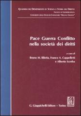 Pace, guerra, conflitto nella società dei diritti