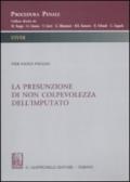 La presunzione di non colpevolezza dell'imputato