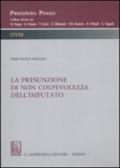 La presunzione di non colpevolezza dell'imputato