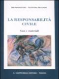 La responsabilità civile. Casi e matriali