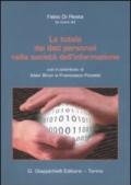 La tutela dei dati personali nella società dell'informazione