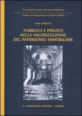 Pubblico e privato nella valorizzazione del patrimonio immobiliare