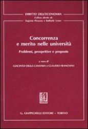 Concorrenza e merito nelle università. Problemi, prospettive e proposte