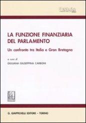 La funzione finanziaria del Parlamento. Un confronto tra Italia e Gran Bretagna