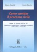 Come cambia il processo civile