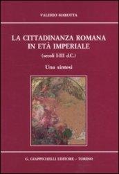 LA CITTADINANZA ROMANA IN ETA' IMPERIALE