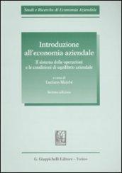 Introduzione all'economia aziendale. Il sistema delle operazioni e le condizioni di equilibrio aziendale