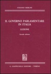 Il governo parlamentare in Italia. Lezioni