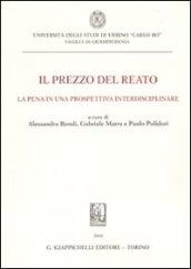 Il prezzo del reato. La pena in una prospettiva interdisciplinare