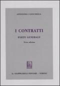 I contratti. Parte generale