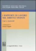 Rapporti di lavoro nel diritto vivente. Casi e materiali (I)