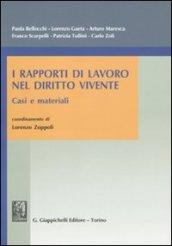 Rapporti di lavoro nel diritto vivente. Casi e materiali (I)