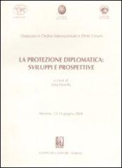 La protezione diplomatica: sviluppi e prospettive