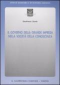 Il governo della grande impresa nella società della conoscenza