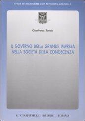 Il governo della grande impresa nella società della conoscenza