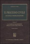 Il processo civile. Sistema e problematiche: 2