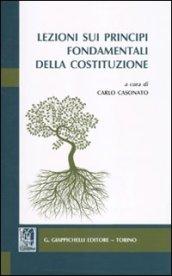 Lezioni sui principi fondamentali della costituzione