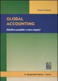 Global accounting. Obiettivo possibile o mera utopia?