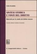 Sintesi storica e fonti del diritto. Materiali per lo studio del diritto romano