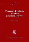 L'authority di vigilanza nel codice dei contratti pubblici