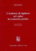 L'authority di vigilanza nel codice dei contratti pubblici