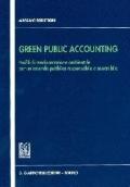 Green public accounting. Profili di rendicontazione ambientale per un'azienda pubblica responsabile e sostenibile