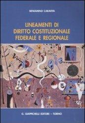 Lineamenti di diritto costituzionale federale e regionale