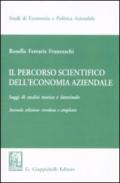 Il percorso scientifico dell'economia aziendale. Saggi di analisi storica e dottrinale