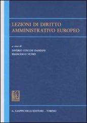 Lezioni di diritto amministrativo europeo