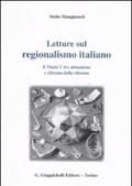 Letture sul regionalismo italiano. Il titolo V tra attuazione e riforma della riforma