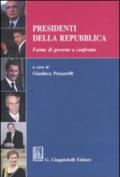 Presidenti della Repubblica. Forme di governo a confronto