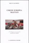 UNIONE EUROPEA Trattati