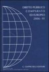 Diritto pubblico comparato ed europeo 2006. 3.