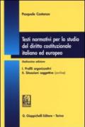 Testi normativi per lo studio del diritto costituzionale italiano ed europeo