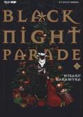 Black night parade. Vol. 1