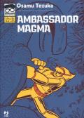 Ambassador Magma